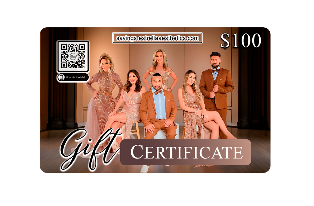 Estrella Aesthetics & Surgical Arts Gift Certificate