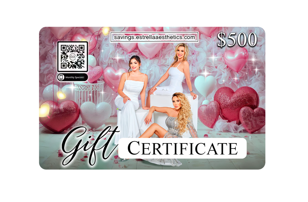 Estrella Aesthetics & Surgical Arts Gift Certificate